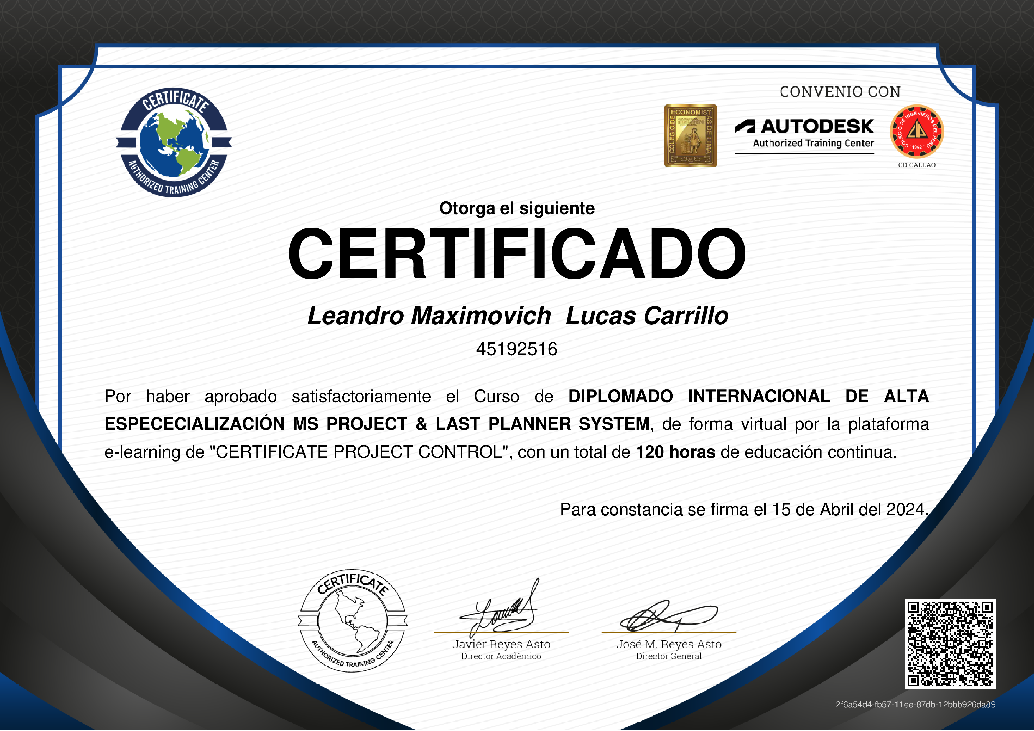 Credencial de DIPLOMADO INTERNACIONAL DE ALTA ESPECECIALIZACIÓN MS PROJECT & LAST PLANNER SYSTEM