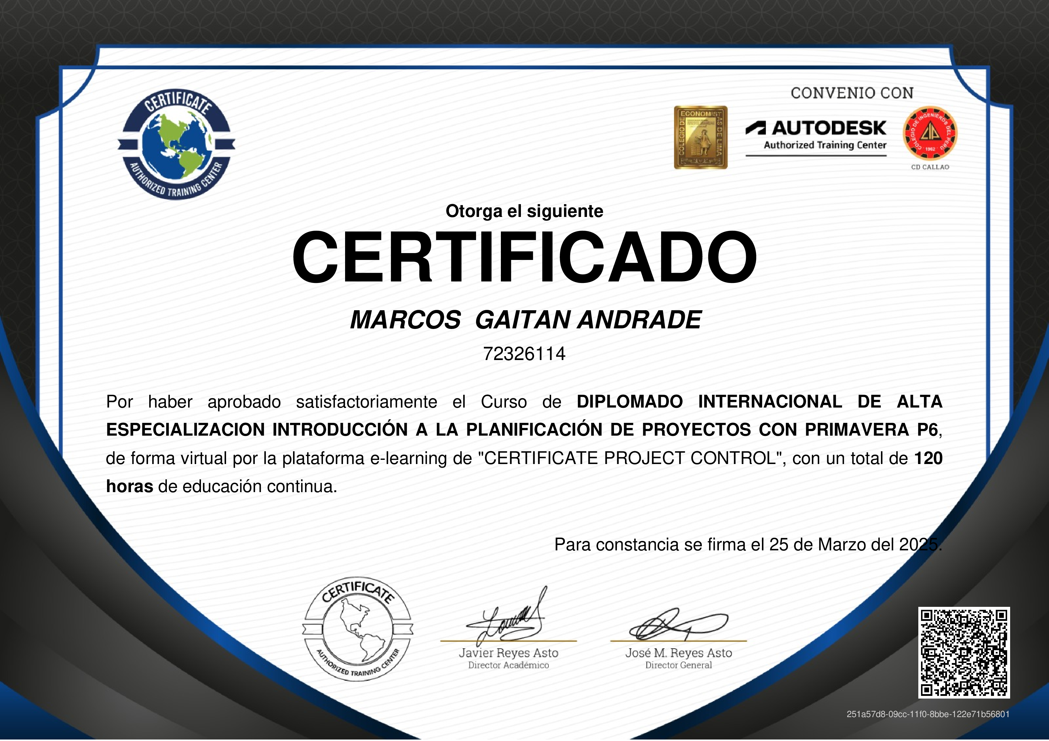 Credencial de DIPLOMADO INTERNACIONAL DE ALTA ESPECIALIZACION INTRODUCCIÓN A LA PLANIFICACIÓN DE PROYECTOS CON PRIMAVERA P6