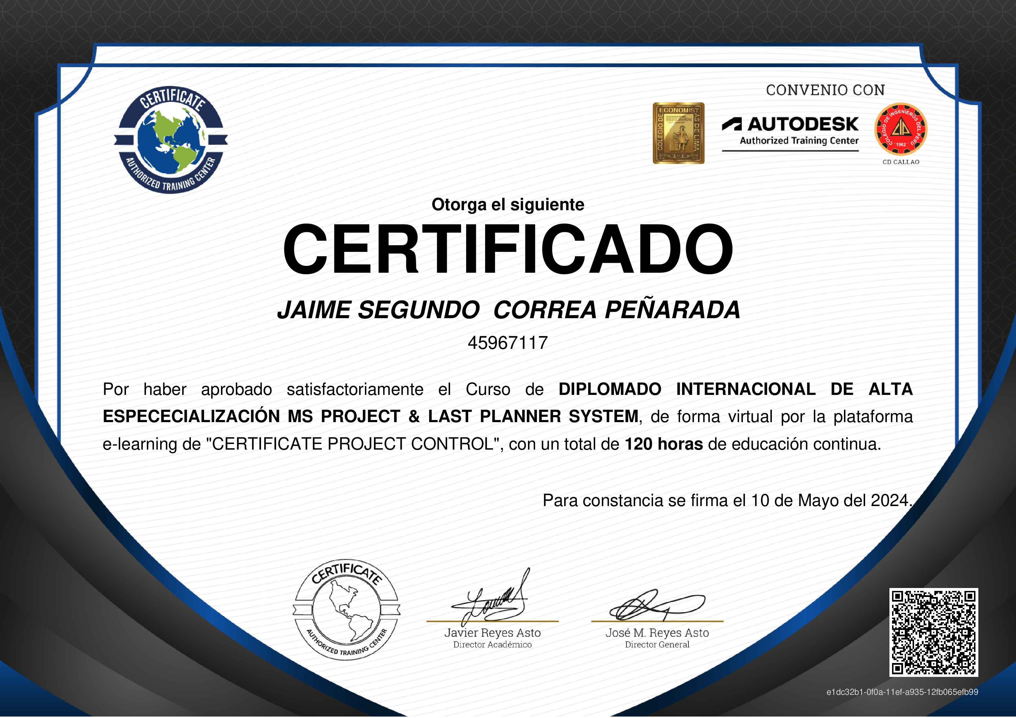 Credencial de DIPLOMADO INTERNACIONAL DE ALTA ESPECECIALIZACIÓN MS PROJECT & LAST PLANNER SYSTEM