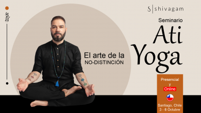 Ati Yoga ✧ El Arte de la no dualidad