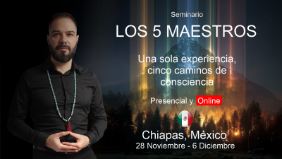 5 Maestros ✧ Una experiencia. Cinco caminos de consciencia