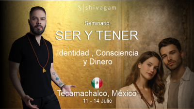 Ser y Tener ✧ Identidad, consciencia y dinero