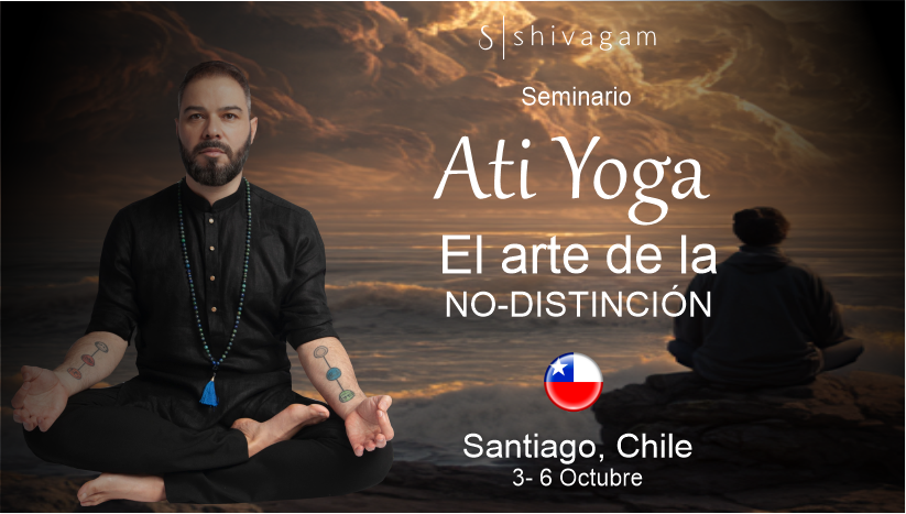 Ati Yoga ✧ El Arte de la no dualidad