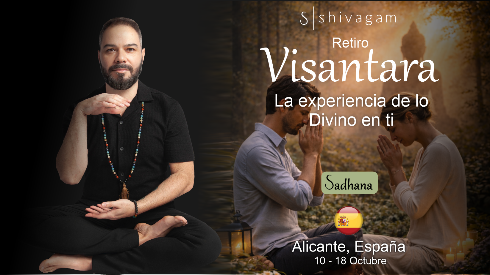 Sadhana Visantara ✧ La Experiencia de lo Divino en ti