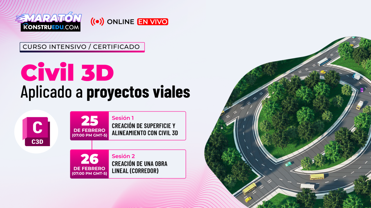 Curso intensivo I: Civil 3D aplicado a proyectos viales