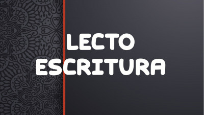LECTO ESCRITURA