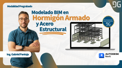 Modelado BIM en Hormigón Armado y Acero Estructural