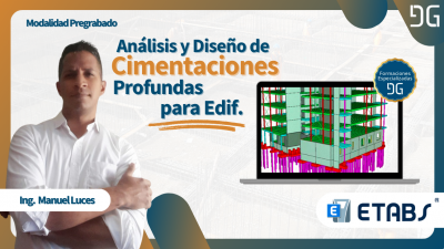 Análisis y Diseño de Cimentaciones Profundas para Edificios