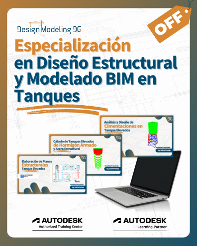 Especialización en Diseño Estructural y Modelado BIM de Tanques