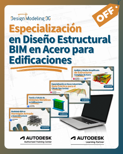 Especialización en Diseño Estructural BIM en Acero para Edificaciones