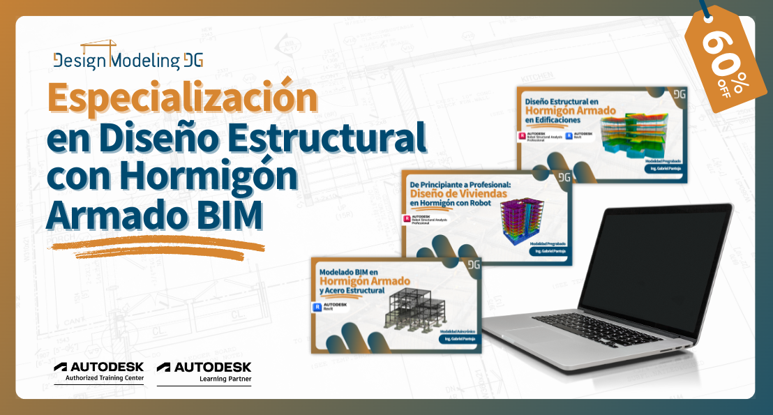 Especialización en Diseño Estructural con Hormigón Armado BIM