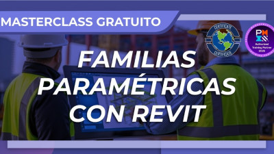 Masterclass: Familias Paramétricas con Revit