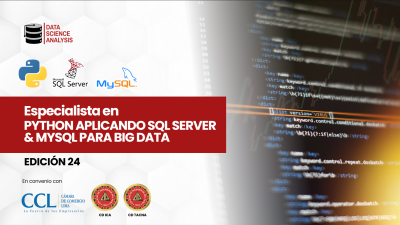 ESPECIALISTA EN BASE DE DATOS SQL SERVER & MYSQL PARA BIG DATA - EDICIÓN 24