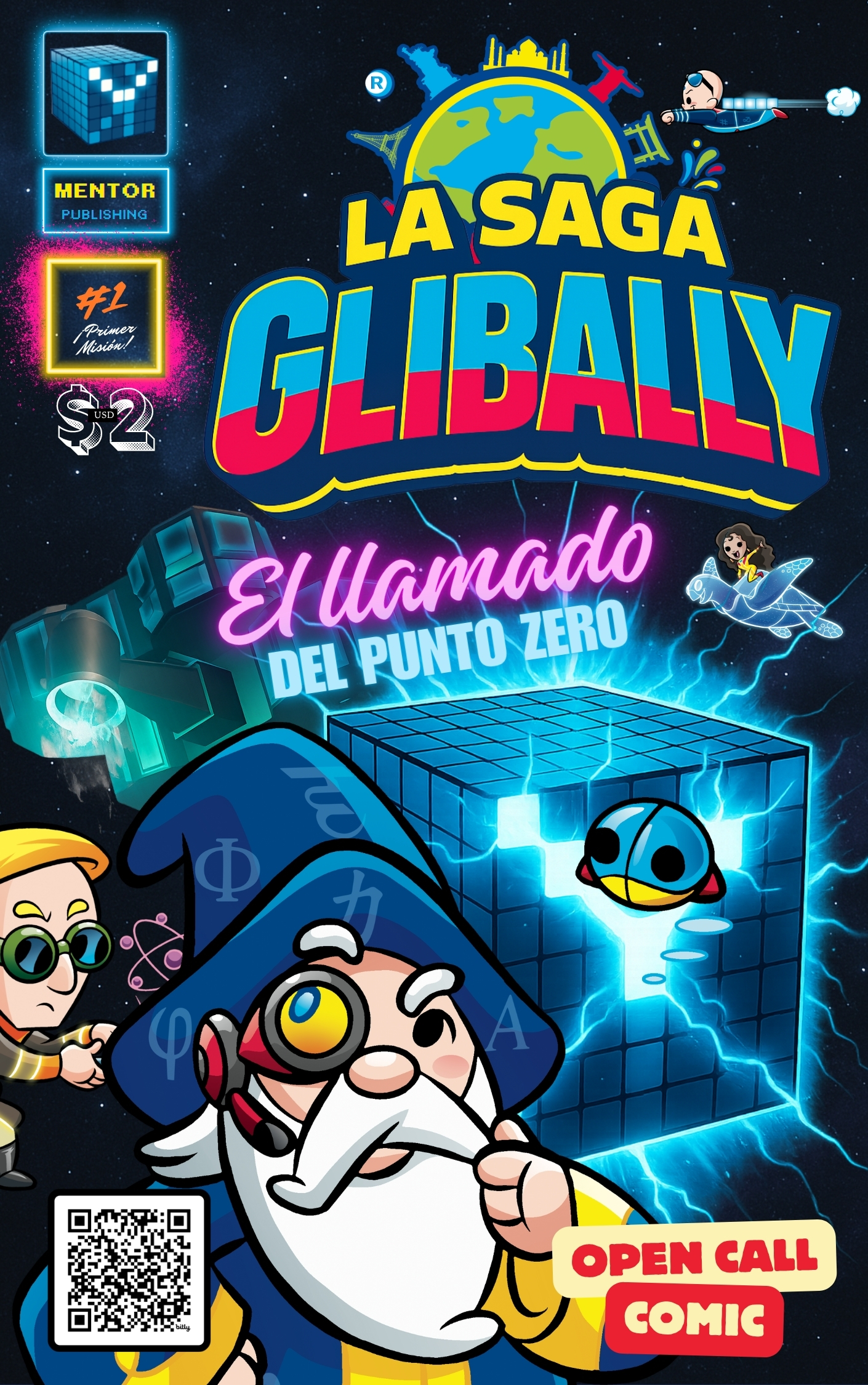 La Saga Glibally — #1 — El Llamado del Punto Zero