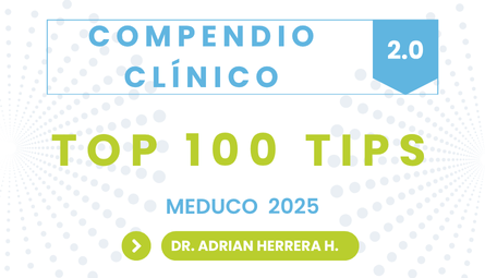 COMPENDIO CLÍNICO MEDUCO – TOP 100 TIPS